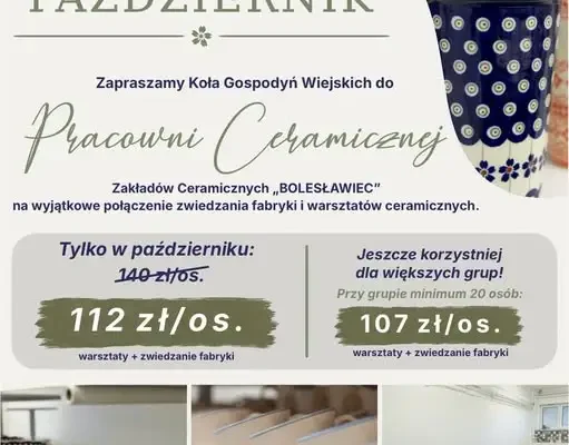 Promocyjne warsztaty ceramiczne i zwiedzanie fabryki w Bolesławcu dla Kół Gospodyń Wiejskich