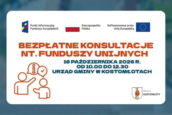 Bezpłatne konsultacje o Funduszach Europejskich w Kostomłotach