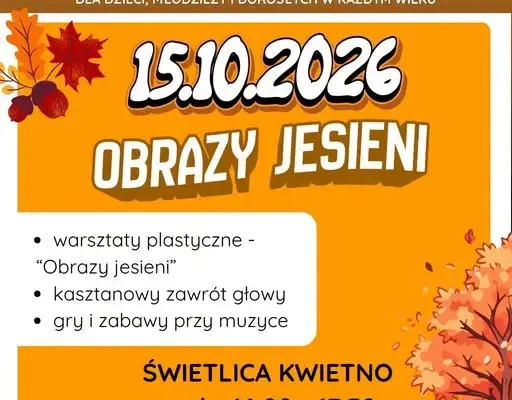 Jesienne warsztaty w świetlicach GOKiS Malczyce – Obrazy Jesieni już 16 października