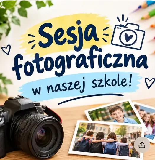 Sesja fotograficzna w Zespole Szkół w Kostomłotach Drugich – harmonogram i oferta